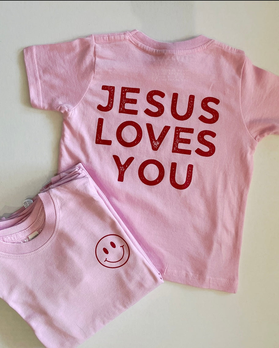Jesus Loves You T-Shirt- Pink